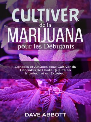 cover image of Cultiver de la Marijuana pour les Débutants